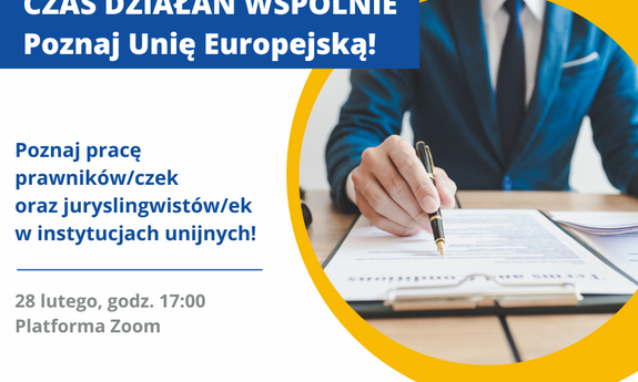 Spotkanie online: Kariera w instytucjach UE. Poznaj pracę prawników/czek i juryslingwistów/ek w PE i KE!